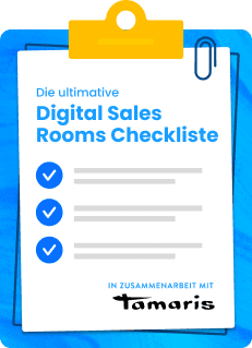 Ein Klemmbrett mit einem Papier mit dem Titel "Die ultimative Digital Sales Rooms Checklist". Die Checkliste enthält drei Punkte, die jeweils mit einem Häkchen abgehakt sind. Am unteren Rand steht "In Zusammenarbeit mit Tamaris".
